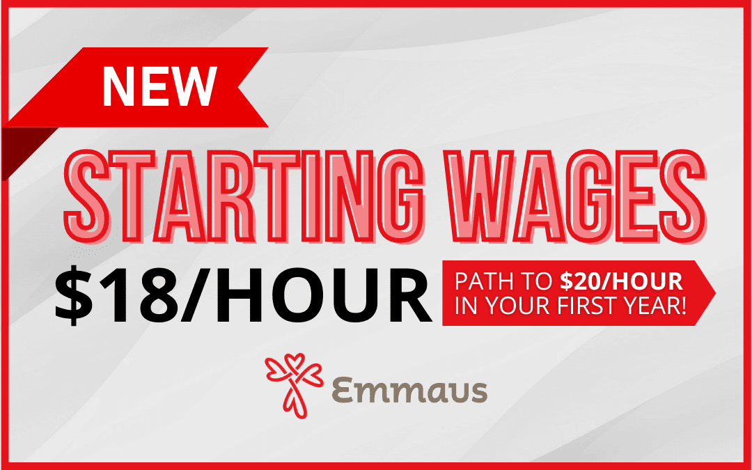 Emmaus New Starting Wages Graphic 2022