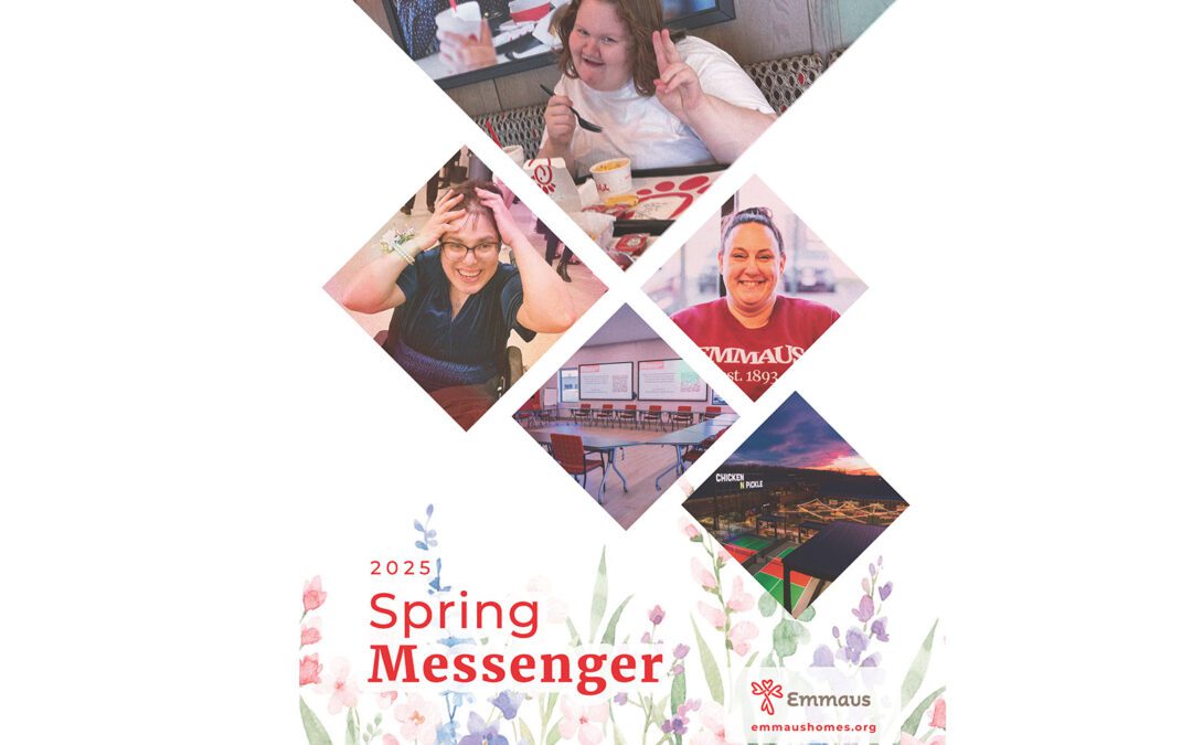 Spring is Here! The Emmaus Spring Messenger Has Arrived